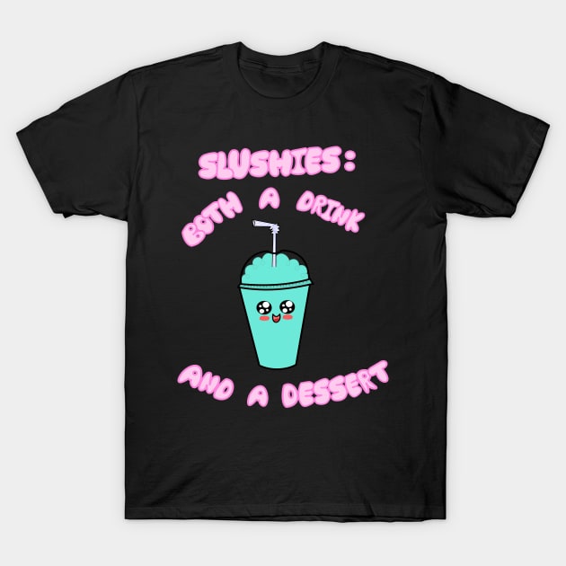 The Truth of the Slushie T-Shirt by LunaHarker